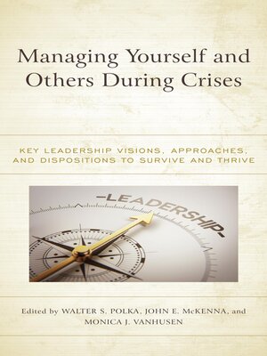 cover image of Managing Yourself and Others During Crises